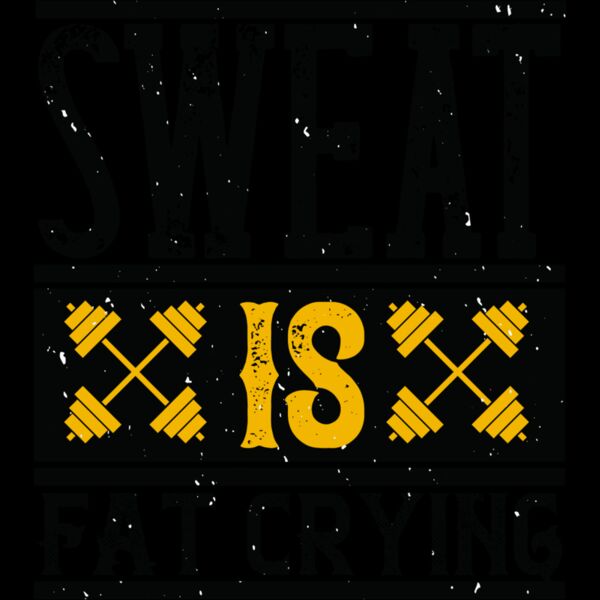 Sweat is Fat Crying 01 Thumbnail