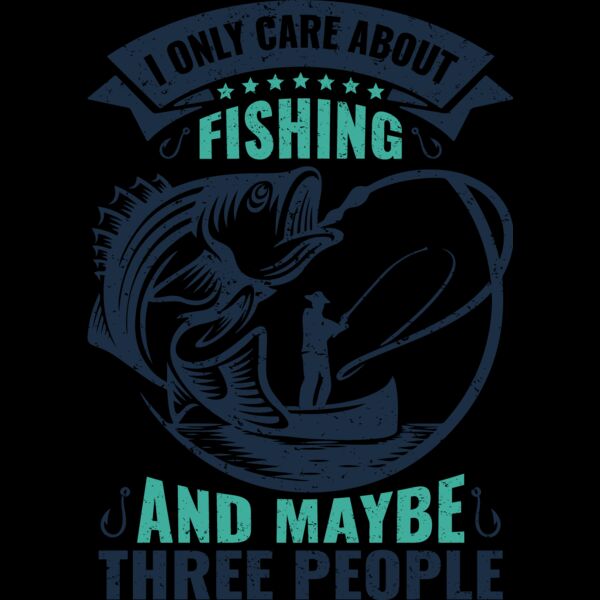 I only care about fishing and maybe 3 people Thumbnail