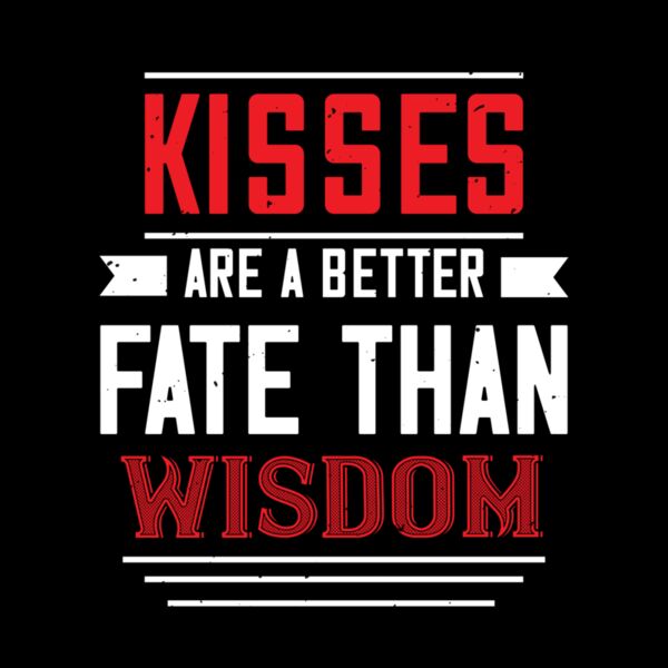 kisses are abetter fate then wisdom 01 Thumbnail