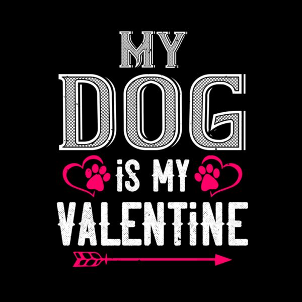 my dog is my valentine 01 Thumbnail